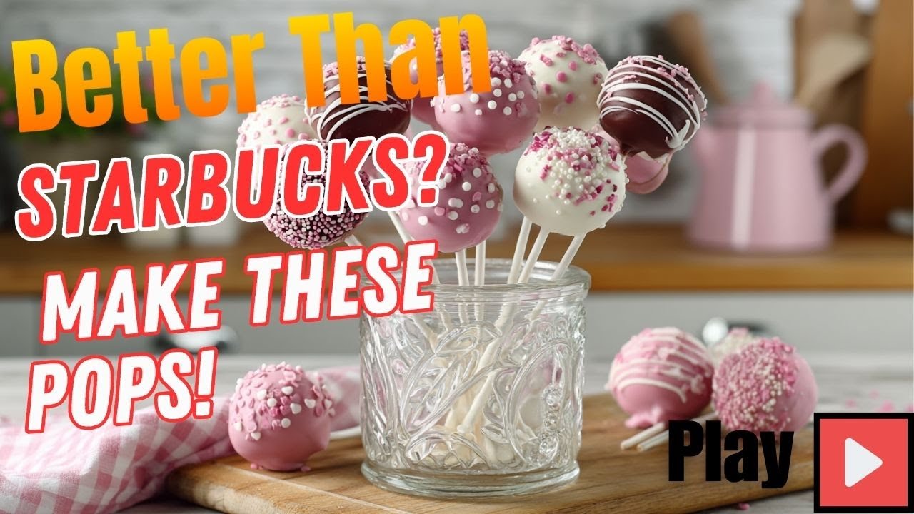 Homemade Starbucks Cake Pops Recipe | Easy No-Bake Treats Everyone Will Love!