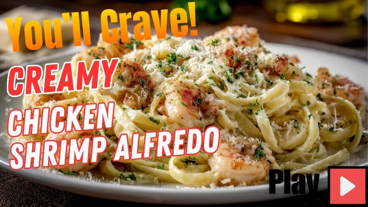 Creamy Chicken and Shrimp Alfredo Recipe | Easy One-Pan Pasta Dinner