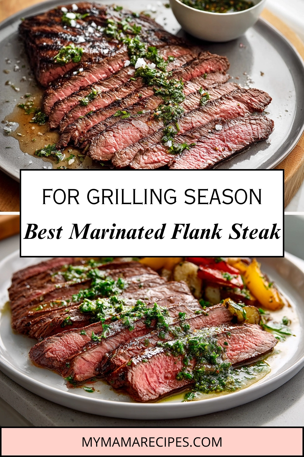 marinated flank steak grilling season recipe