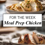easy meal prep chicken for weekly meals