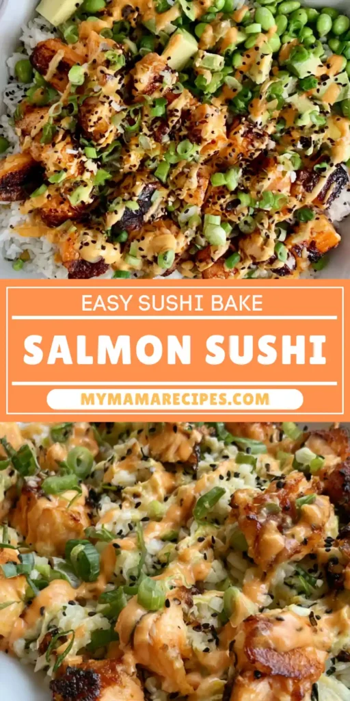 Baked Salmon Sushi for an Easy Family Dinner 3 Baked Salmon Sushi recipe with glazed salmon, rice, spicy mayo, and fresh toppings