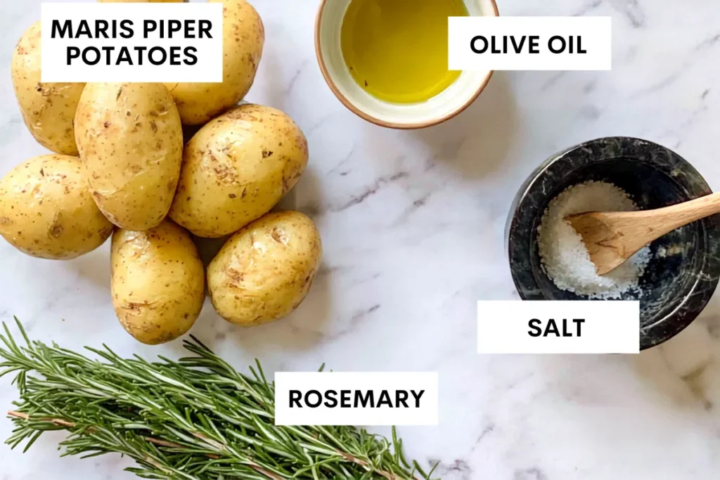 Rosemary Infused Roast Potatoes with Golden Crispy Edges 2 Potatoes, olive oil, salt, and fresh rosemary for rosemary infused roast potatoes