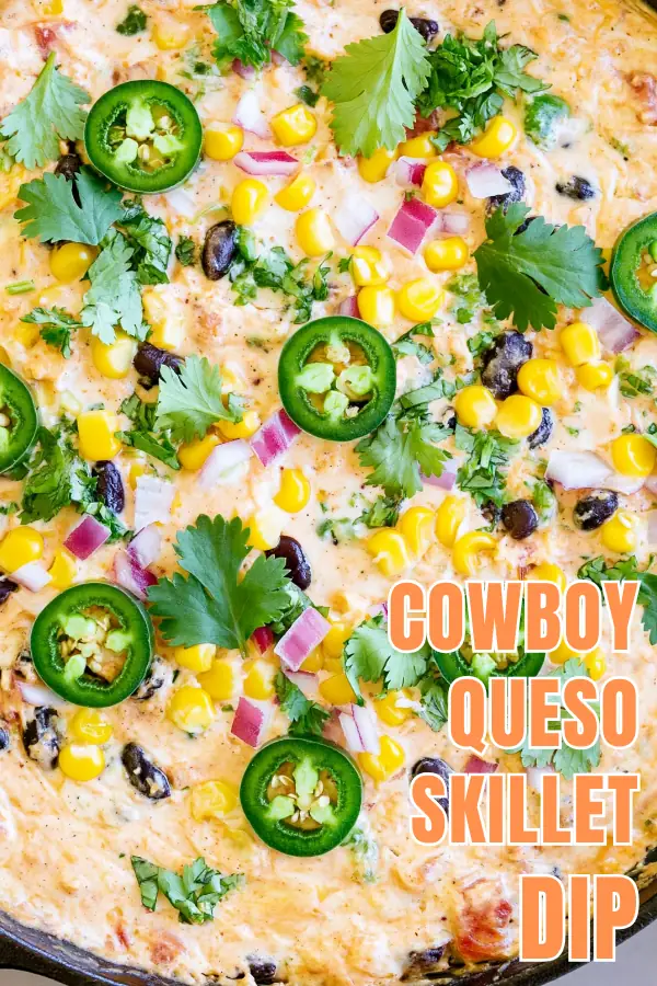 Cowboy Queso: A Hearty Skillet Dip for Game Day Gatherings 9 Cowboy Queso recipe with beef cheese beans corn jalapeño and tortilla chips