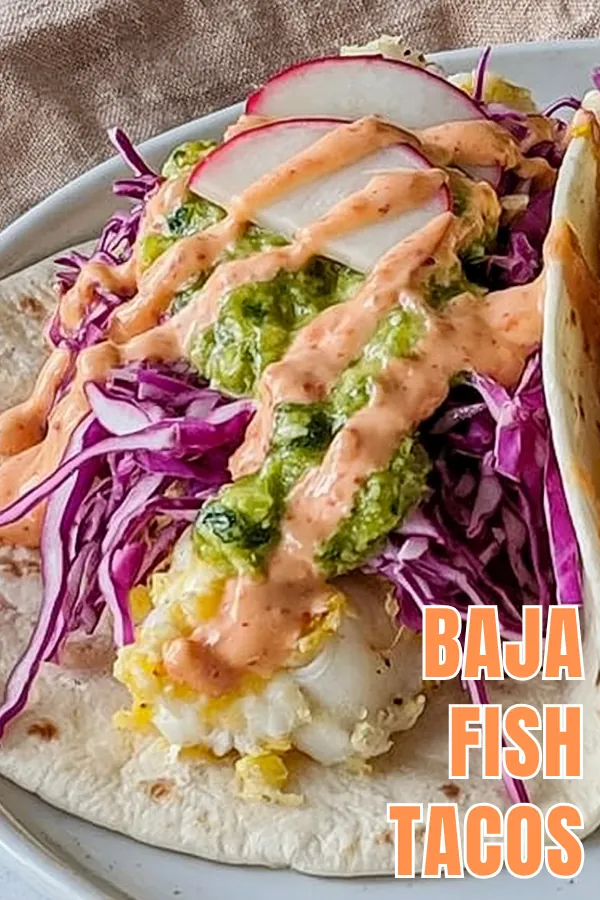 Baja Fish Tacos with Two Fresh Sauces and Grilled White Fish 4 Baja Fish Tacos recipe with grilled white fish cabbage radish and creamy sauce