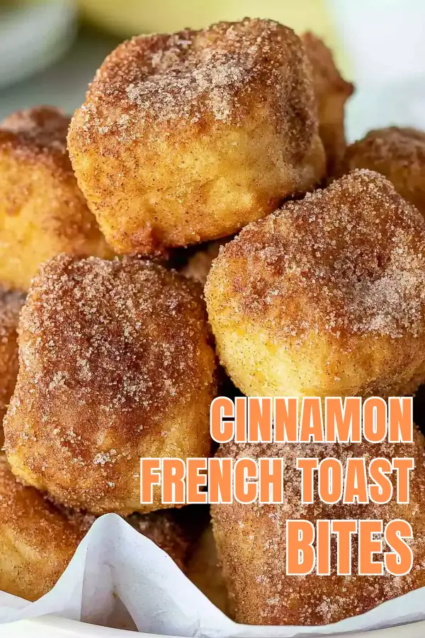 Cinnamon French Toast Bites That Crisp Up Fast in the Pan 5 Cinnamon French Toast Bites recipe with cinnamon sugar coating and maple syrup
